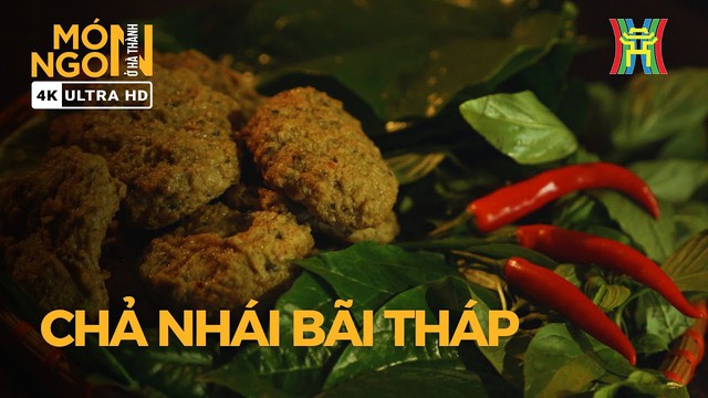 Chả nh&aacute;i B&atilde;i Th&aacute;p: Thức qu&agrave; d&acirc;n d&atilde; kết tinh từ đ&ocirc;i tay tảo tần v&agrave; những đ&ecirc;m trắng soi đ&egrave;n b&ecirc;n s&ocirc;ng Đ&aacute;y- Ảnh 4.