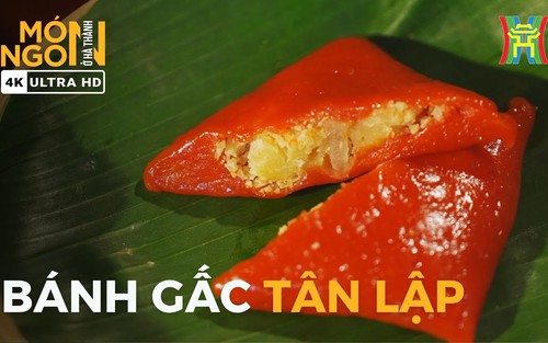 Thức quà mang sắc đỏ may mắn của vùng đất Đan Phượng: Dẻo thơm hương vị bánh gấc, đậm đà hồn quê xứ Đoài